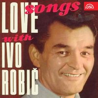 Unchained Melody - Ivo Robic, Alex North, Hy Zaret
