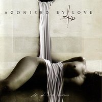 Just Perfect Sin - Agonised By Love