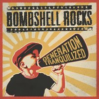 Southbound - Bombshell Rocks