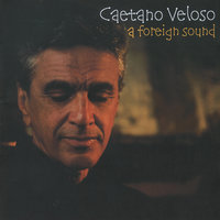 The Man I Love - Caetano Veloso