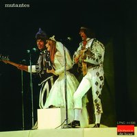 2001 (Dois Mil E Um) - Os Mutantes