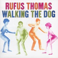 Breakdown Pt. 2 - Rufus Thomas