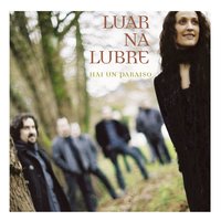 No mundo - Luar Na Lubre