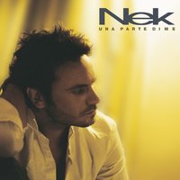 Non vale un addio - Nek