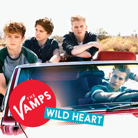 Wild Heart - The Vamps, Pixie Lott