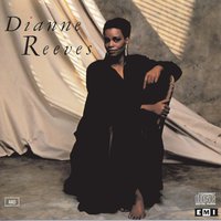 Yesterdays - Dianne Reeves