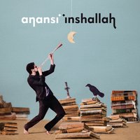 Mai dire mai - Anansi