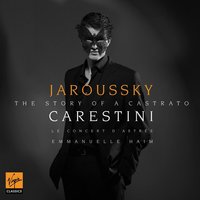 Alcina: Sta nell'ircana - Philippe Jaroussky, Emmanuelle Haïm, Le Concert d'Astrée