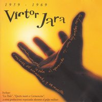 Hush A Bye - Conjunto Quilapayun, Víctor Jara