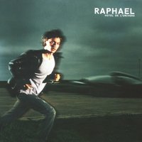 Qu'on Est Bien Dans Ce Monde - Raphaël