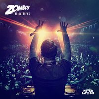 Outbreak - Zomboy, Armanni Reign