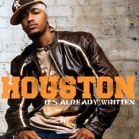 Ain't Nothin' Wrong - Houston