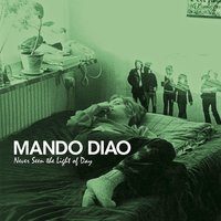 Misty Mountains - Mando Diao
