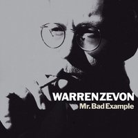 Quite Ugly One Morning - Warren Zevon