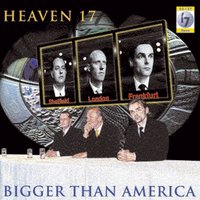 Freak! - Heaven 17