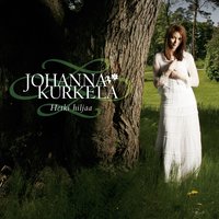 En tahdo olla yksin - Johanna Kurkela