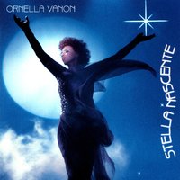 Ci vorresti tu - Ornella Vanoni