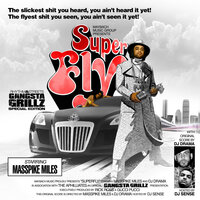 Nasty - DJ Drama, Masspike Miles, Rick Ross