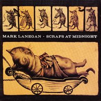 Last One in the World - Mark Lanegan