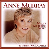 Softly And Tenderly - Anne Murray