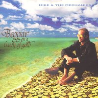 Something To Believe In - Mike + The Mechanics