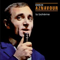 Quelque Chose Ou Quelqu'un - Charles Aznavour