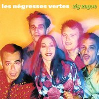 Ivresse - Les Negresses Vertes