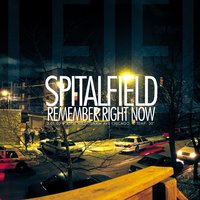 In The Same Lifetime - Spitalfield