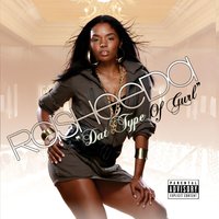 Type of Gurl - Rasheeda
