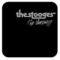 I'm Fried - The Stooges