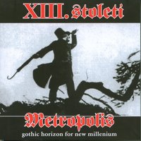 Fatherland - Xiii. Stoleti