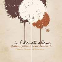 Joy Has Dawned - Bethany Dillon, Matt Hammitt