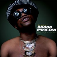 Fact Of Life/He'll Be There When The Sun Goes Down - Bobby Womack
