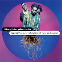 Time & Space (A New Refutation Of) - Digable Planets