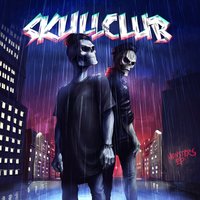 Monsters - Armanni Reign, SkullClub