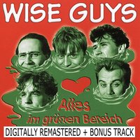 Alles Banane - Wise Guys