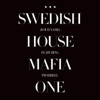 One - Swedish House Mafia