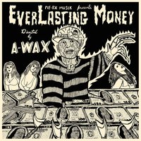 Strugglin' - A-Wax, Young Gully