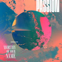 Your Cross Changes Everything - Passion, Matt Redman