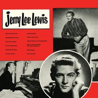 Mean Woman Blues - Jerry Lee Lewis