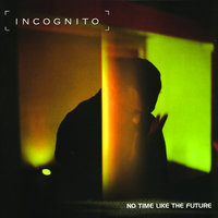 Wild And Peaceful - Incognito