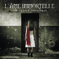 Bis ans Ende der Zeit - L'âme Immortelle