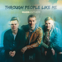 Everything To You - Mass Anthem, Beacon Light