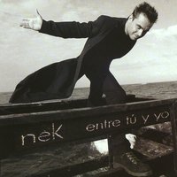 Llegarás - Nek