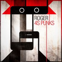 4S Punks - ROGER