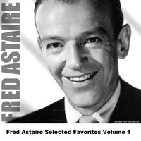 Change Partners - Original - Fred Astaire