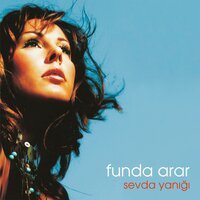 Yangın Yeri - Funda Arar