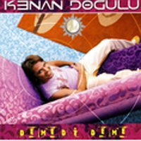 Demedi Deme - Kenan Doğulu