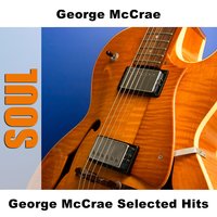 You Don't Know What You Do To Me - Original - George McCrae