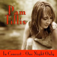 Medley: Spilled Perfume / Let That Pony Run / All The Good Ones Are Gone - Pam Tillis